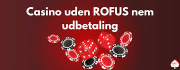 Oplev Spændingen ved Uden Indbetaling Casinoer uden ROFUS